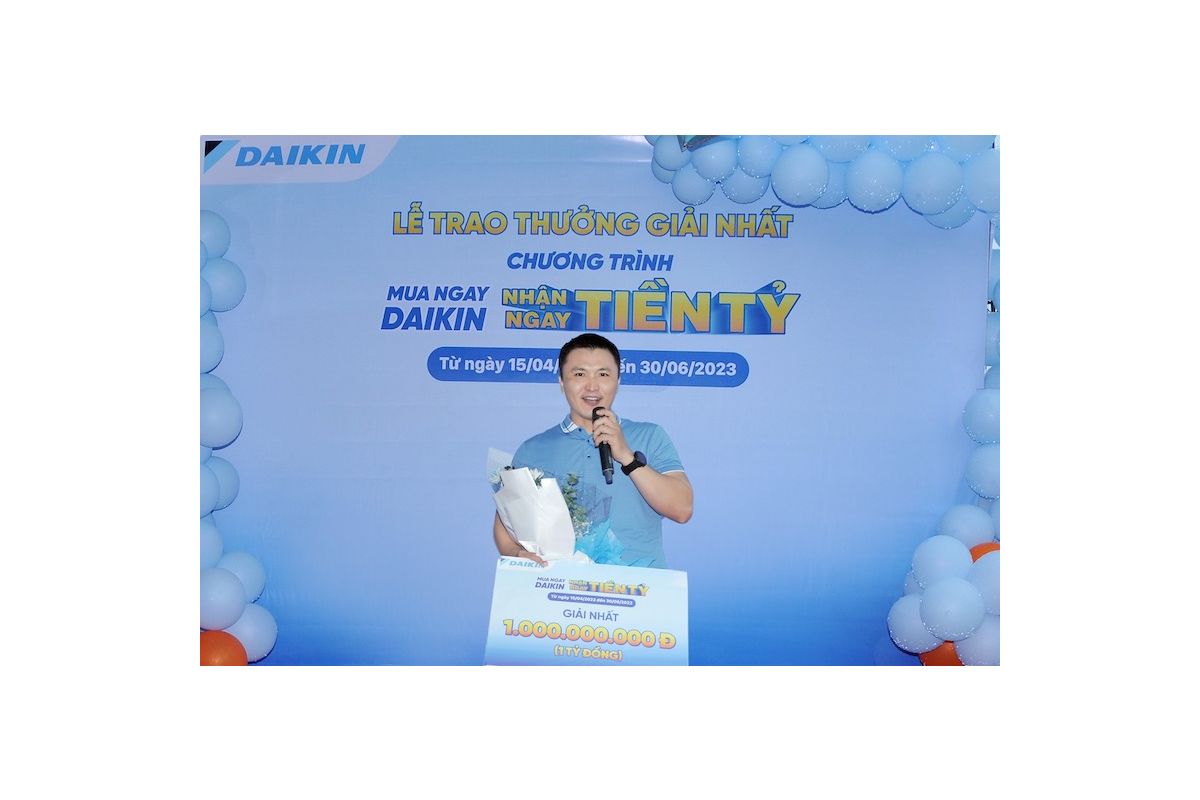 Lộ diện chủ nhân giải thưởng 1 TỶ ĐỒNG thuộc chương trình 'Mua Ngay Daikin Nhận Ngay Tiền Tỷ'